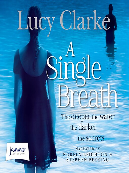 Title details for A Single Breath by Lucy Clarke - Wait list